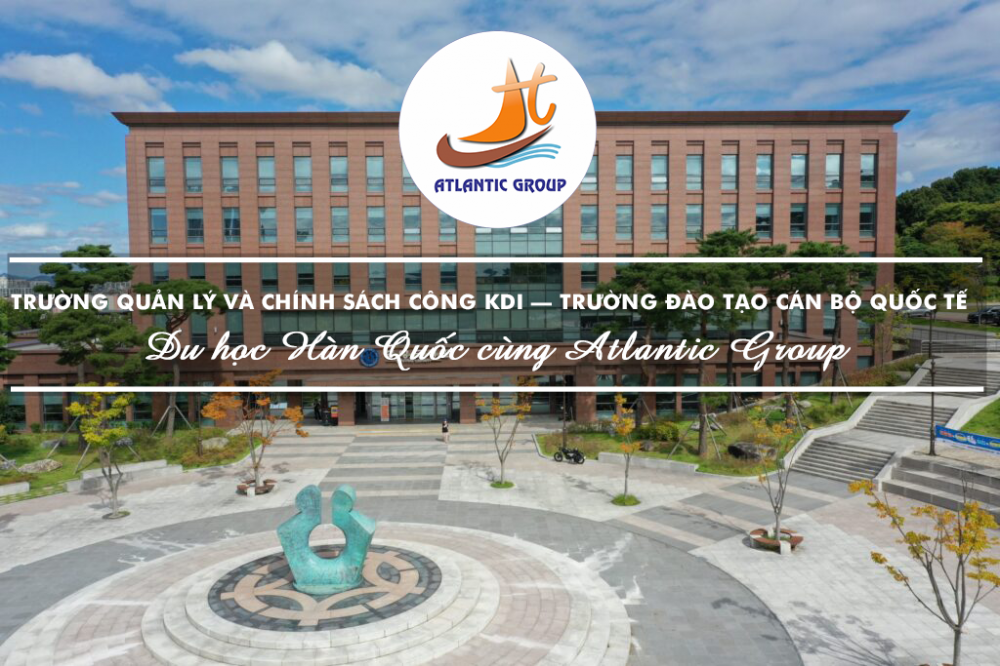 Trường Quản Lý Và Chính Sách Công KDI – Trường Đào Tạo Cán Bộ Quốc Tế