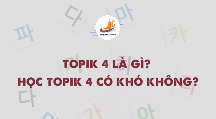 Ôn thi tiếng Hàn đạt Topik 4 có khó không?