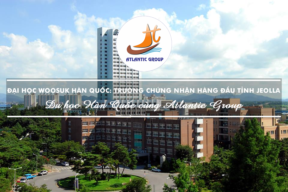 Đại Học Woosuk Hàn Quốc: Trường Chứng Nhận Hàng Đầu Tỉnh Jeolla
