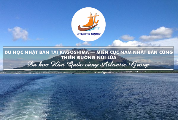 Đại Học Quốc Tế Kagoshima Nhật Bản – Du Học Ngành Âm Nhạc Với Học Phí Phải Chăng