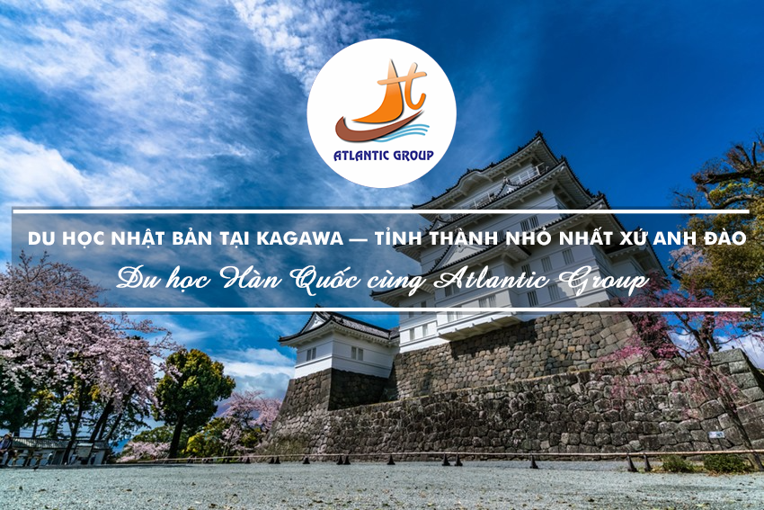 Du Học Nhật Bản Tại Kagawa – Tỉnh Thành Nhỏ Nhất Xứ Anh Đào