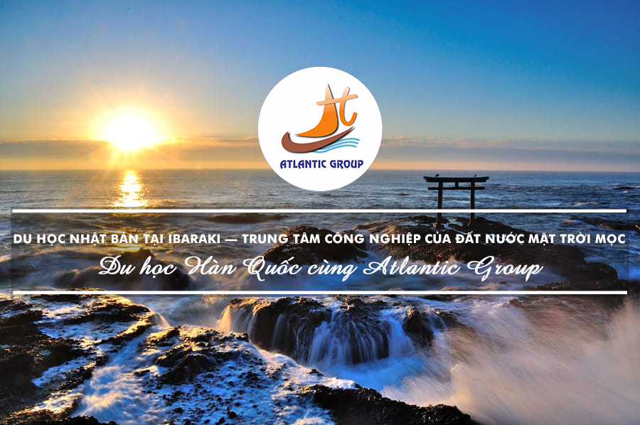 Du Học Nhật Bản Tại Ibaraki – Trung Tâm Công Nghiệp Của Đất Nước Mặt Trời Mọc