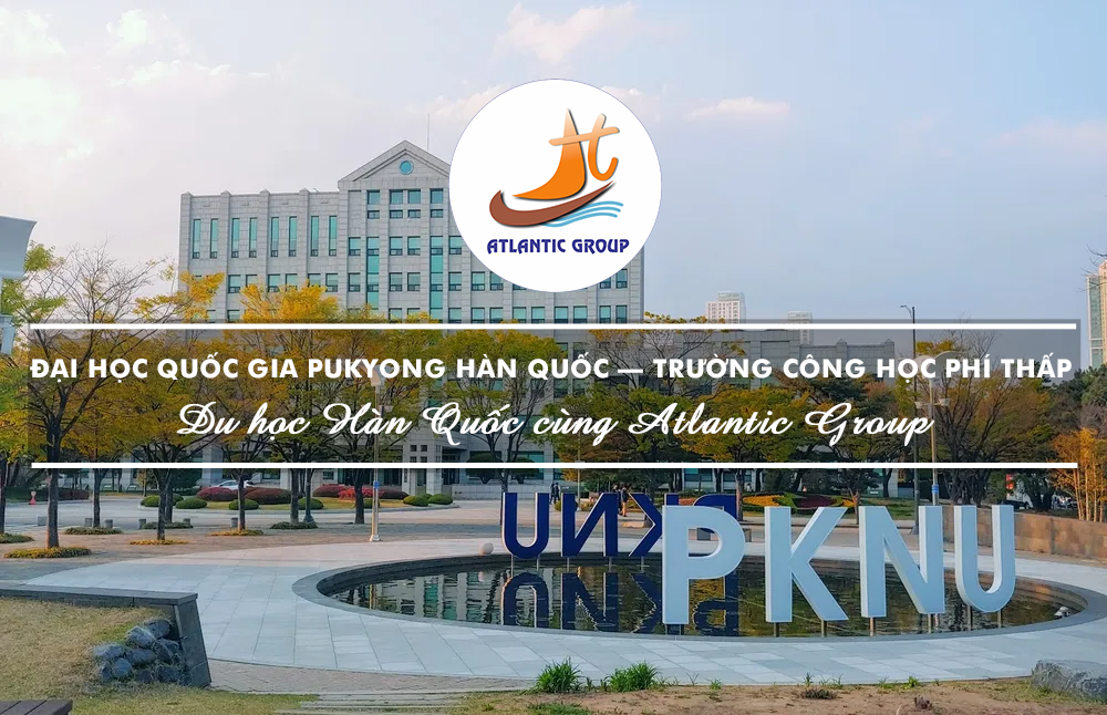 Đại Học Quốc Gia Pukyong Hàn Quốc – Trường Công Học Phí Thấp
